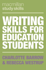 Writing Skills for Education Students 
