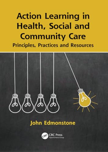 Action Learning in Health, Social and Community Care