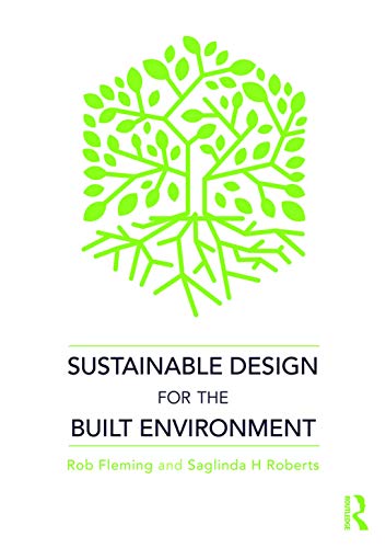 Sustainable Design for the Built Environment