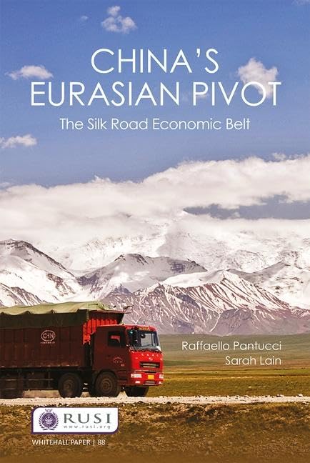 Chinas Eurasian Pivot