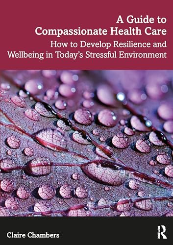 A Guide to Compassionate Healthcare