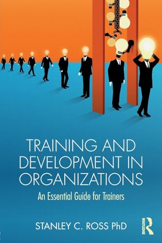 Training and Development in Organizations