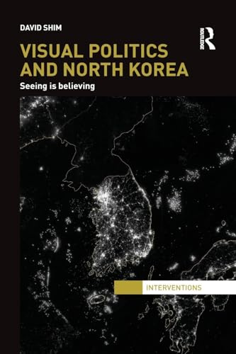 Visual Politics and North Korea