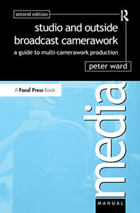 Studio and Outside Broadcast Camerawork 