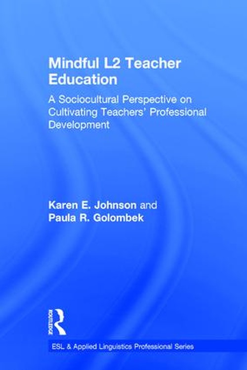 Mindful L2 Teacher Education