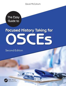 The Easy Guide to Focused History Taking for OSCEs 