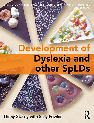 The Development of Dyslexia and other SpLDs