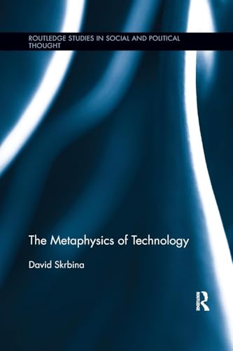 The Metaphysics of Technology