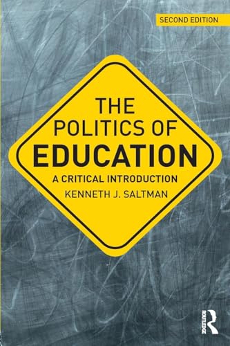 The Politics of Education