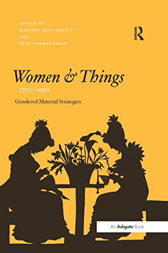 Women and Things, 17501950