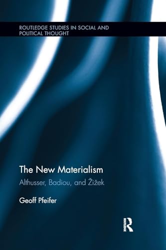 The New Materialism