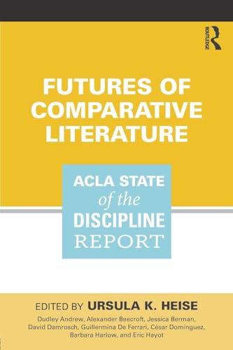 Futures of Comparative Literature