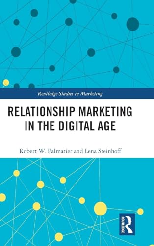 Relationship Marketing in the Digital Age