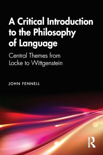 A Critical Introduction to the Philosophy of Language