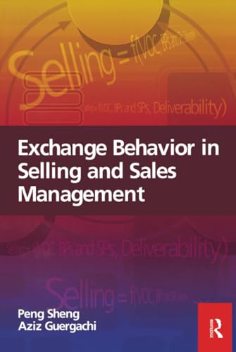 Exchange Behavior in Selling and Sales Management