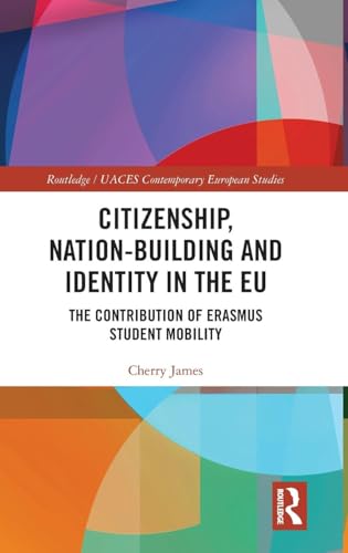 Citizenship, Nation-building and Identity in the EU
