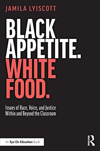 Black Appetite. White Food.