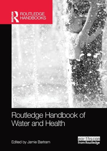 Routledge Handbook of Water and Health