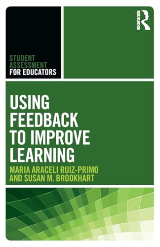 Using Feedback to Improve Learning