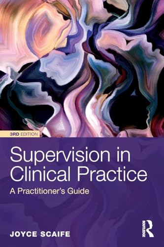Supervision in Clinical Practice