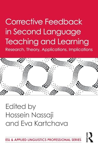 Corrective Feedback in Second Language Teaching and Learning