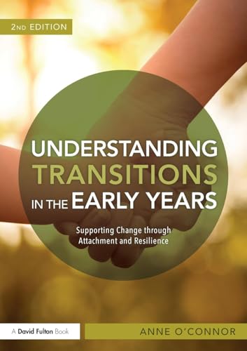Understanding Transitions in the Early Years