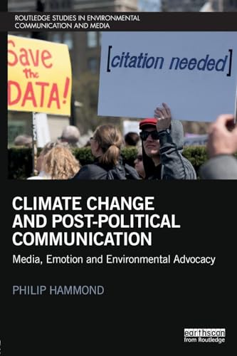 Climate Change and Post-Political Communication