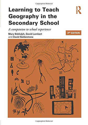 Learning to Teach Geography in the Secondary School