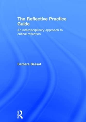The Reflective Practice Guide