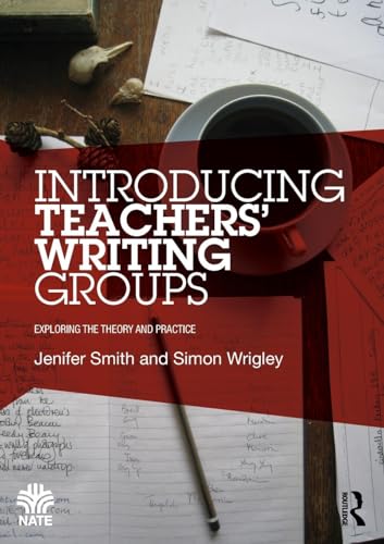 Introducing Teachers Writing Groups