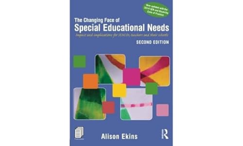 The Changing Face of Special Educational Needs