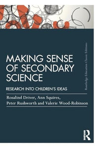 Making Sense of Secondary Science 