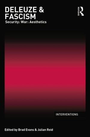 Deleuze & Fascism