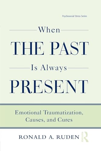 When the Past Is Always Present