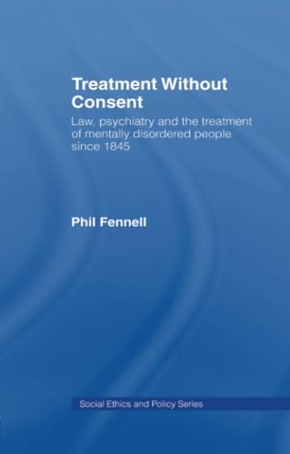 Treatment Without Consent