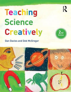 Teaching Science Creatively 