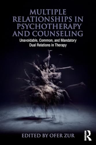 Multiple Relationships in Psychotherapy and Counseling