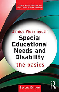Special Educational Needs and Disability: The Basics 