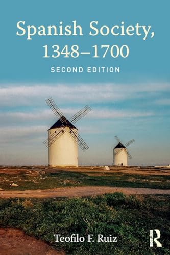 Spanish Society, 1348-1700