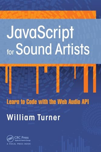 JavaScript for Sound Artists