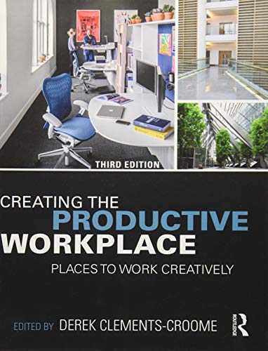 Creating the Productive Workplace