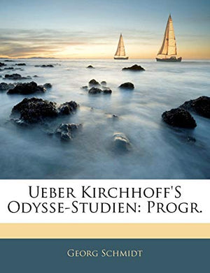 Ueber Kirchhoff'S Odysse-Studien
