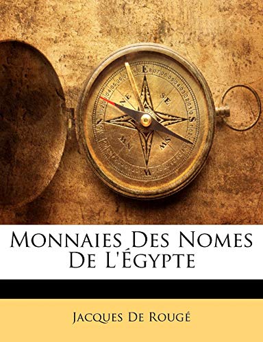 Monnaies Des Nomes De L'Egypte