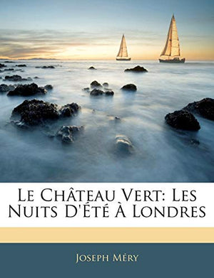 Le Château Vert