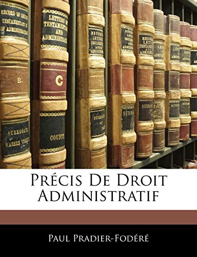 Precis de Droit Administratif