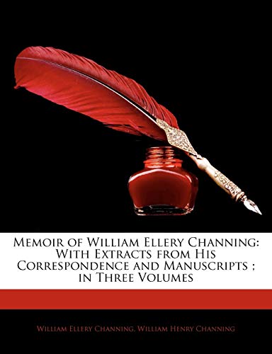 Memoir of William Ellery Channing