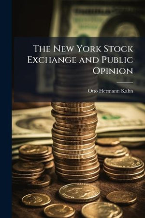 The New York Stock Exchange and Public Opinion