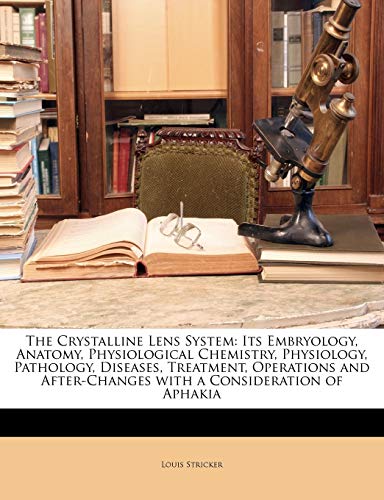 The Crystalline Lens System