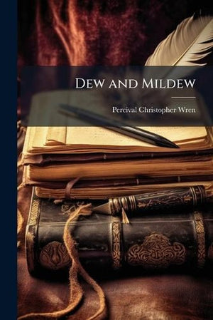 Dew and Mildew