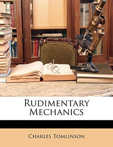 Rudimentary Mechanics 
